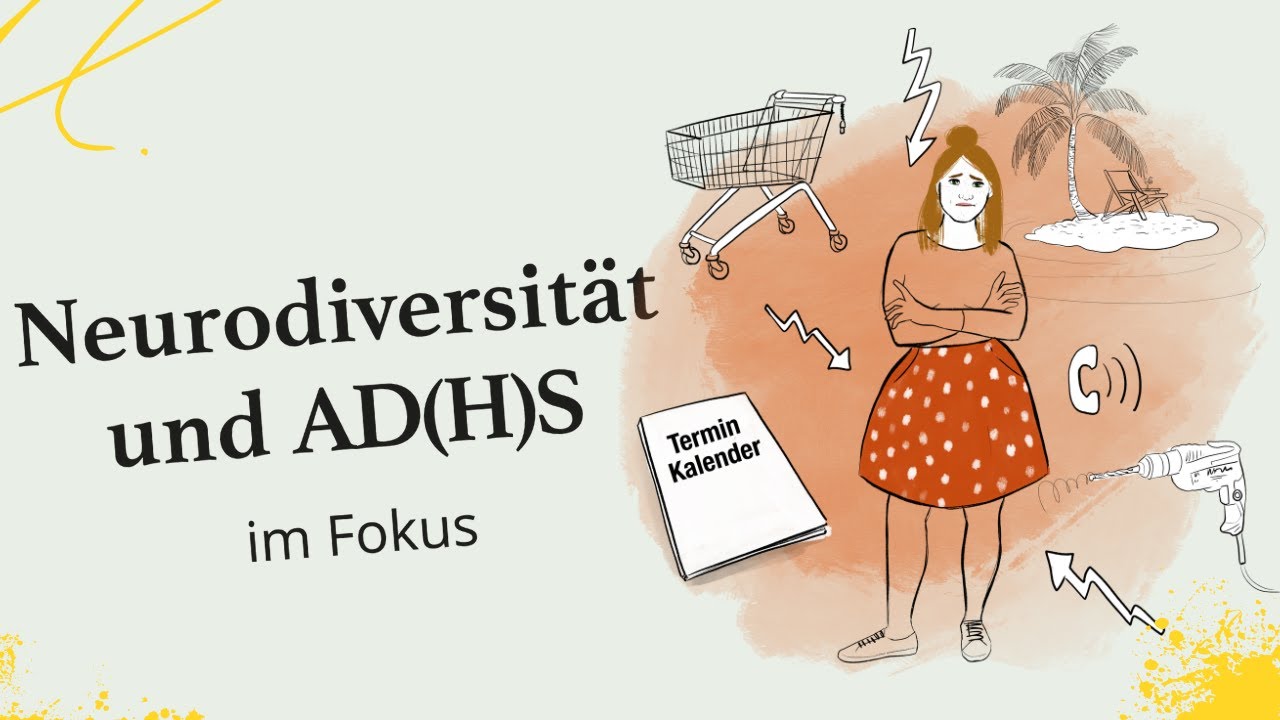 Neurodiversität und AD(H)S im Fokus