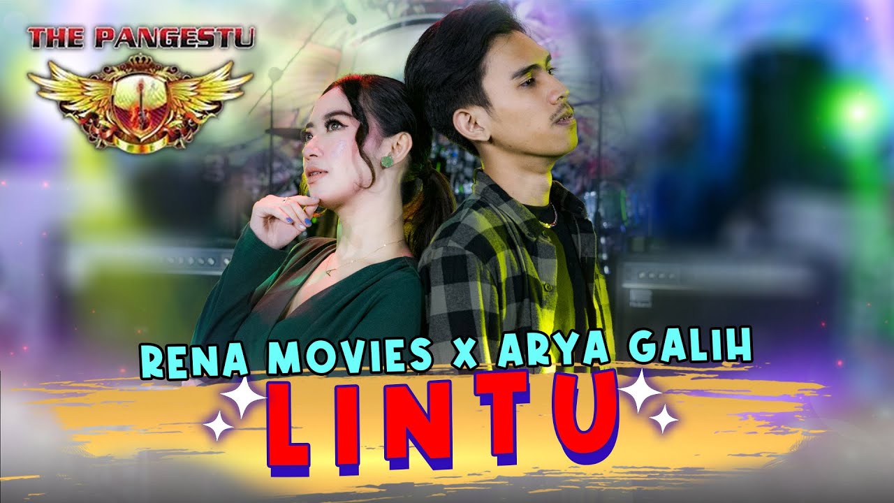 Lintu  - Rena Movies Feat Arya Galih -  The Pangestu