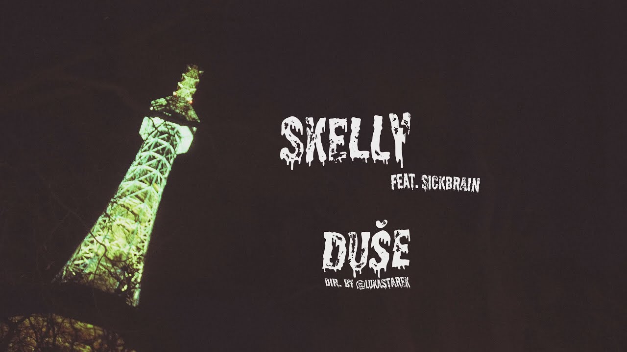 Skelly - Du&scaron;e ft. SickBRain prod. LIL GRIPPIE (official video)