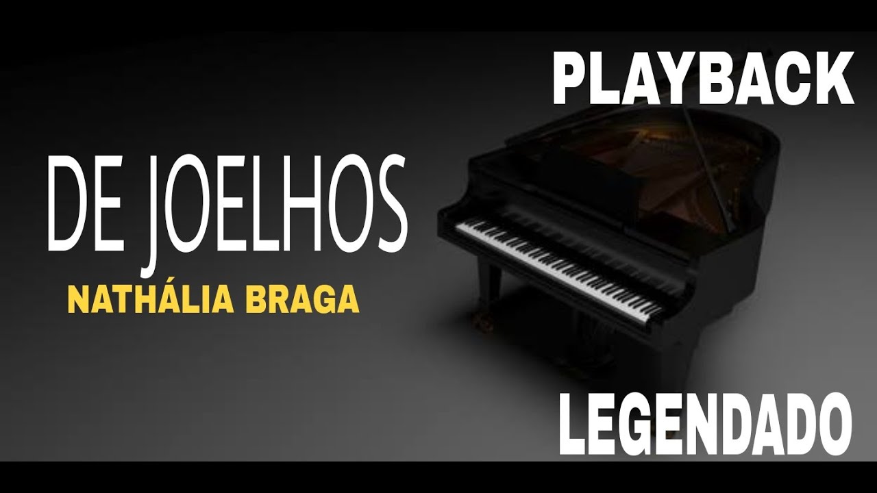 Playback - De Joelhos Versão Nathália Braga #ComLegenda