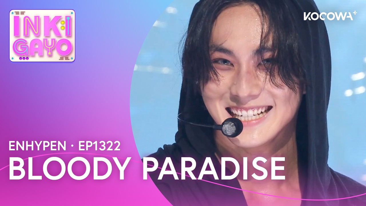 ENHYPEN - Bloody Paradise | Inkigayo EP1322 | KOCOWA+