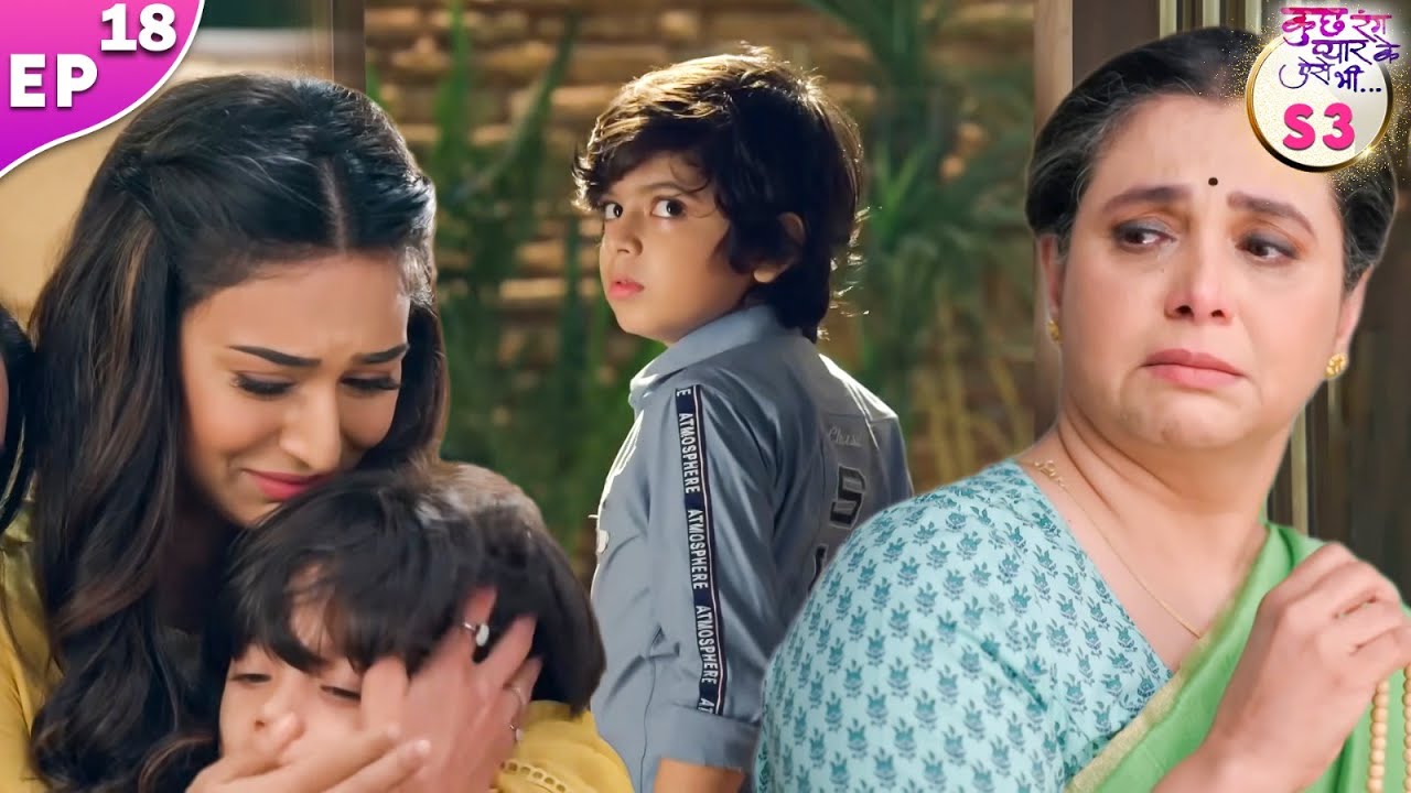 सोनाक्षी ने अंजाने में सुनाई ईश्वरी को खरीखोटी | Kuch Rang Pyar Ke Aise Bhi Season 3 | Episode 18