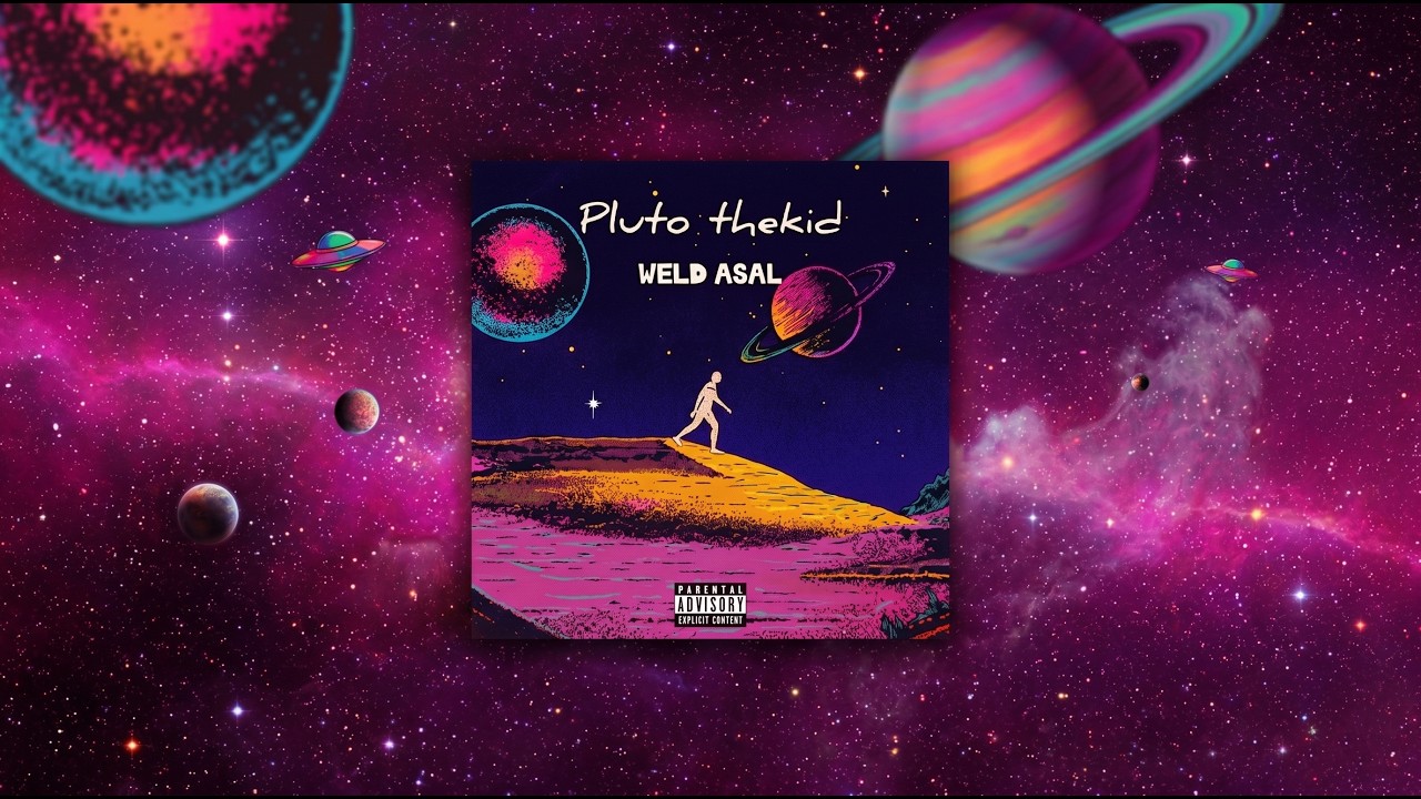 Pluto thekid - WELD ASAL - (official lyrics video) (prod. noizy)