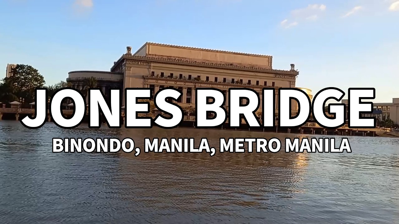 JONES BRIDGE, BINONDO, MANILA