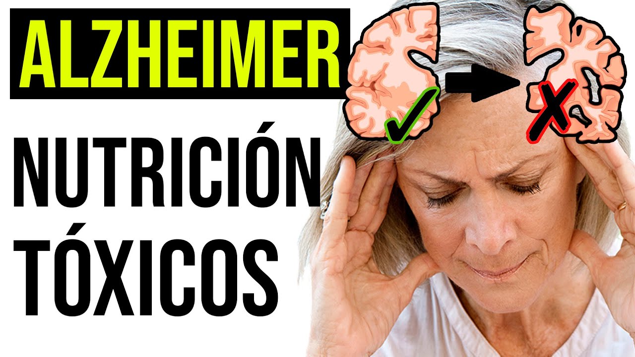 Desarrollo y Control del Alzheimer [NUTRICIÓN, EJERCICIO FÍSICO y TÓXICOS] (Dra.Teresa Lajo)
