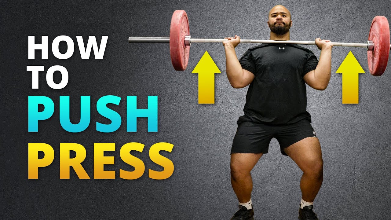 How To Push Press with Good Form