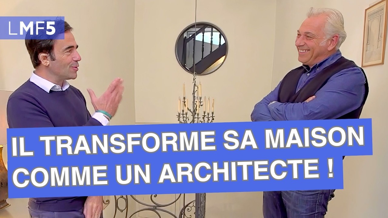 Un artisan transforme sa maison comme un architecte ! - LMF5