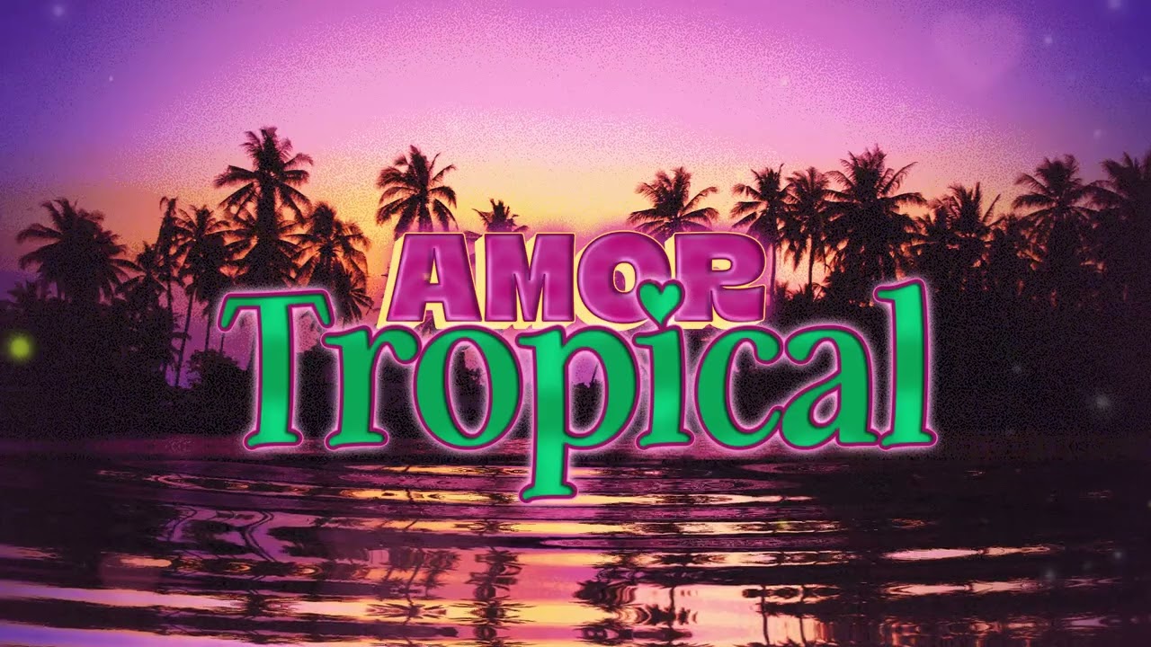 La Mejor Selección de Cumbias Para Bailar: AMOR TROPICAL | La Cumbia Del Amor, Las Aguas Del Amor...