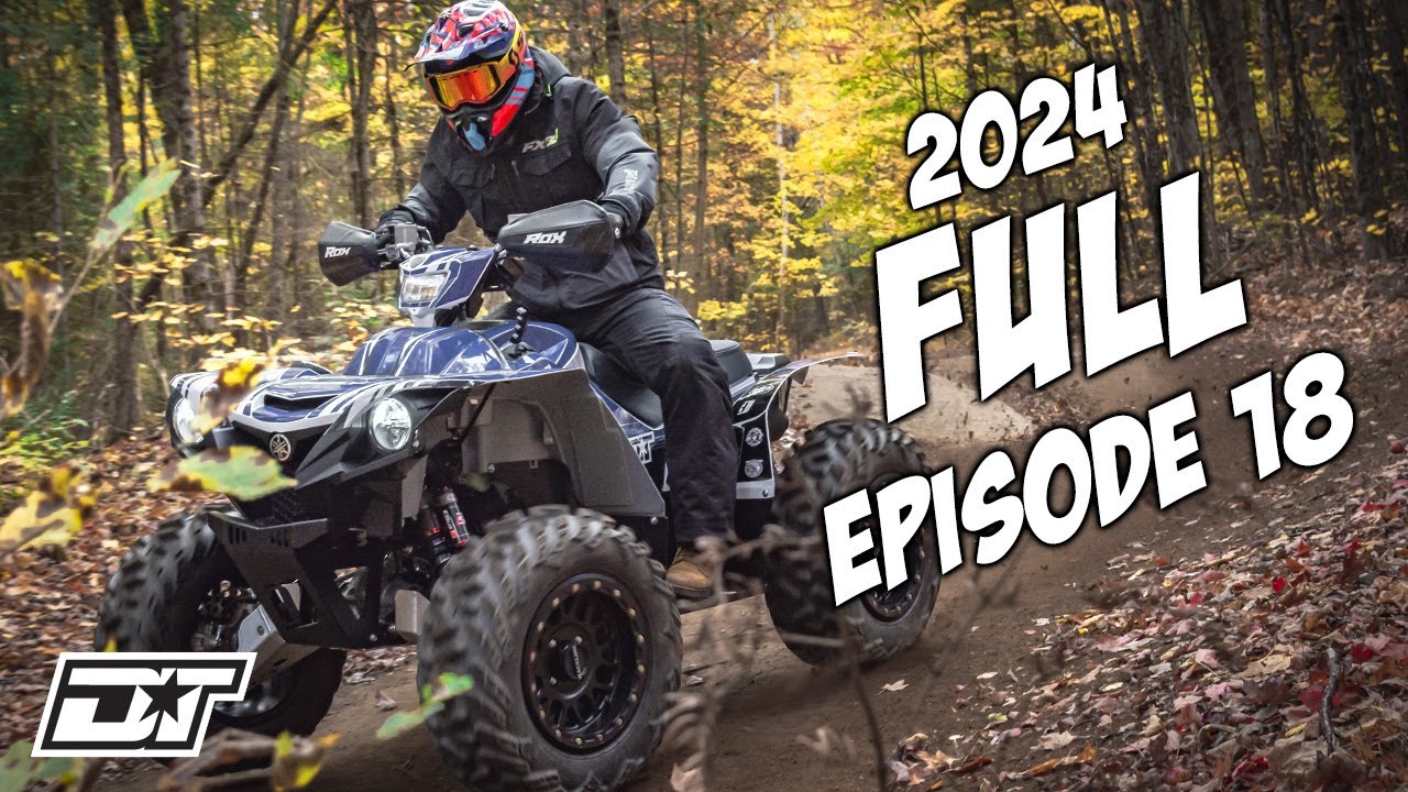 DIRT TRAX 2024 - The Complete EIGHTEENTH Episode