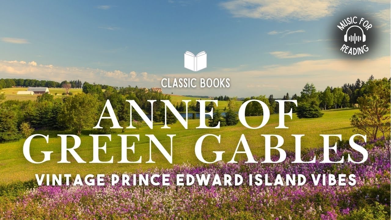 Anne of Green Gables | Cozy Farmhouse Ambience & Nostalgic Reading Music (3 Hours)