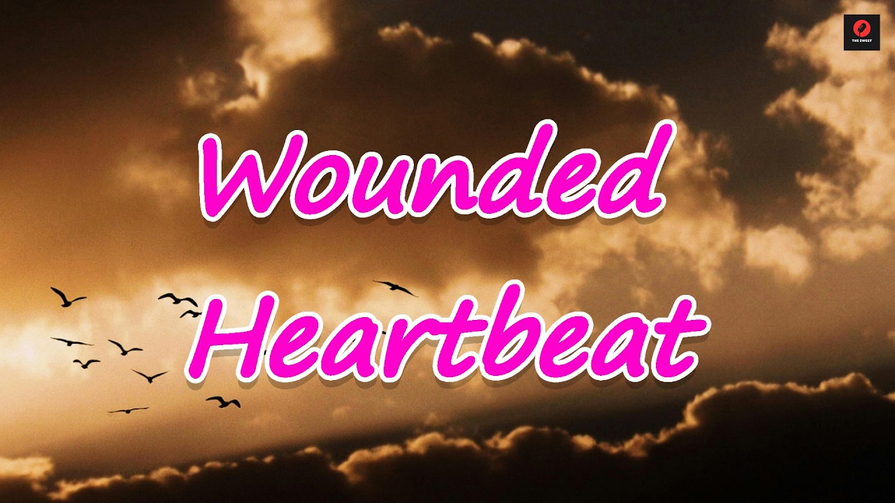 Wounded Heartbeat || English Sad song [Lyrice]
