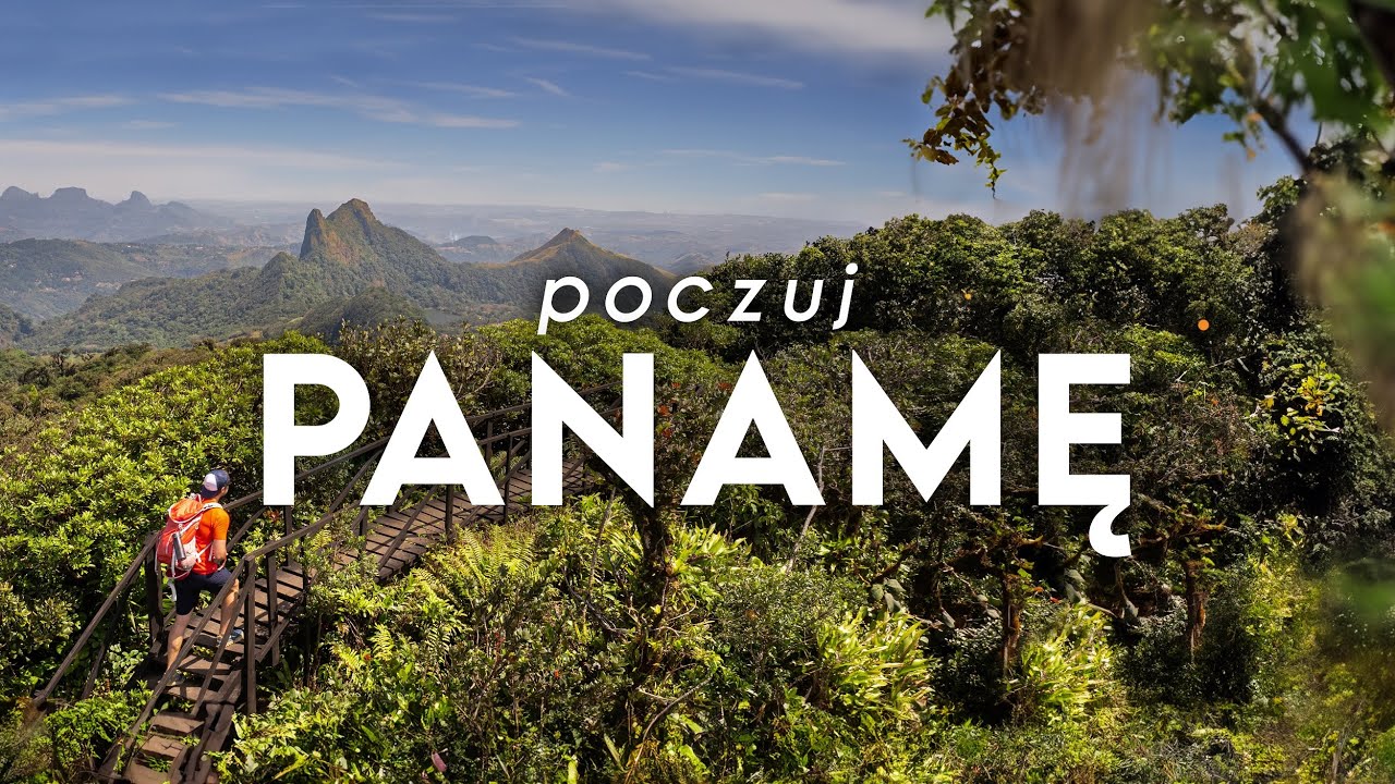Panama - samotnie po g&oacute;rach i lasach deszczowych. Silent Hiking w Panamie 🚶 100% klimatu Panamy