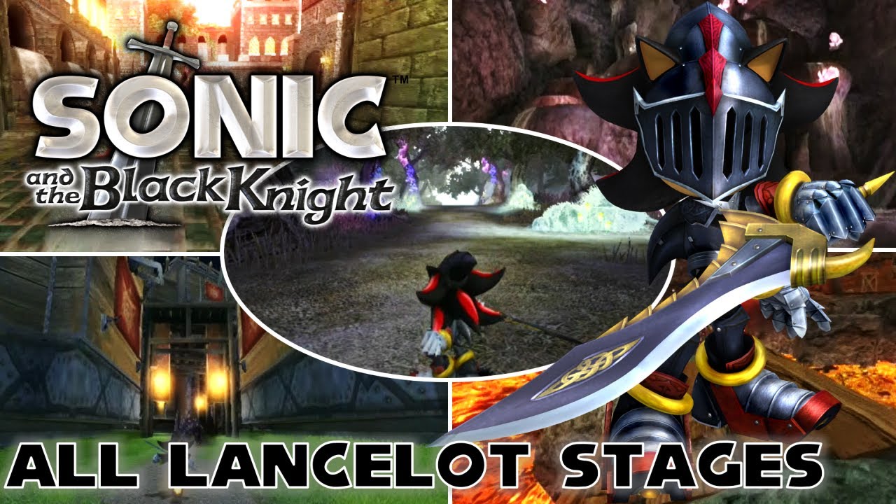All Lancelot Stages ★ Sonic and the Black Knight | Story Missions