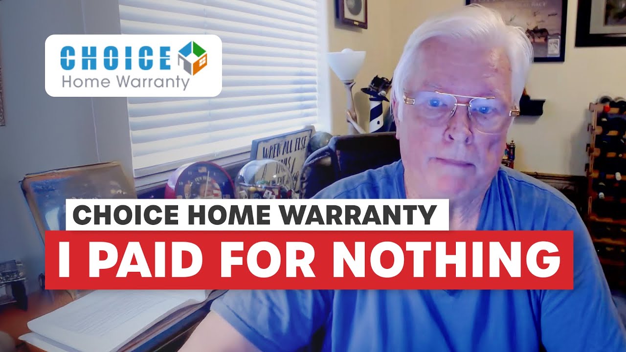 Choice Home Warranty Reviews - Paid For Nothing | PissedConsumer