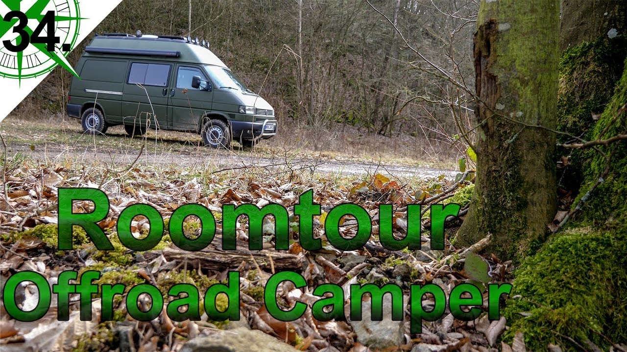 Das ist unser 4x4 Zuhause | Roomtour Offroad Camper | vom VW T4 Syncro Transporter zum Camper | #34.