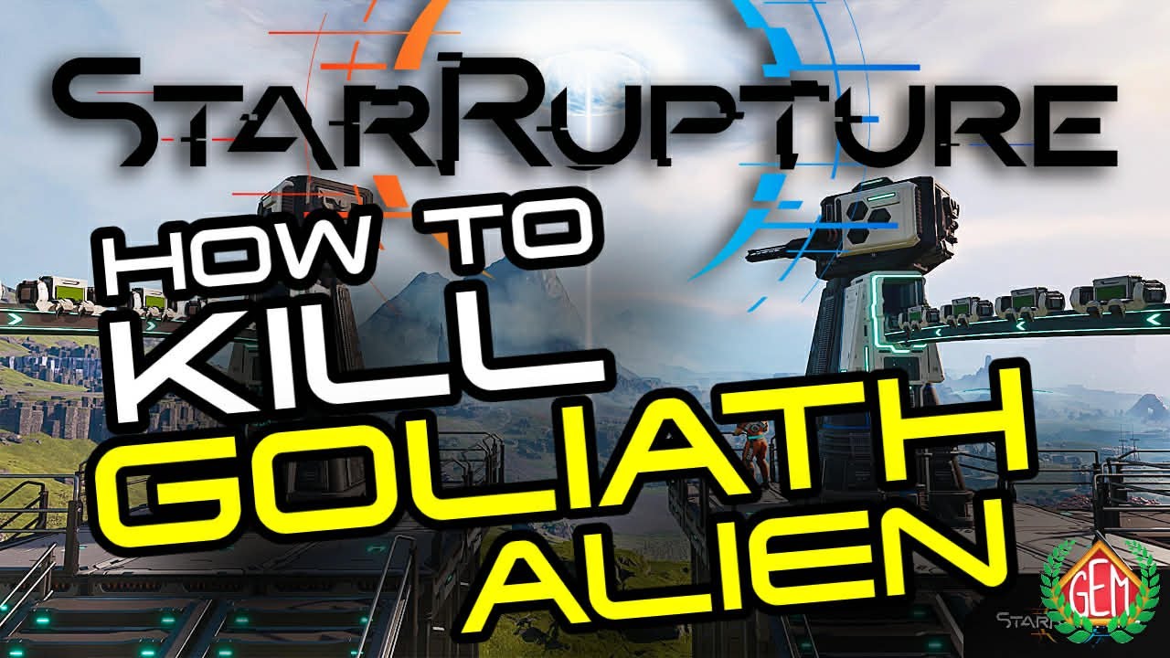 StarRupture: Как убить инопланетянина Голайта