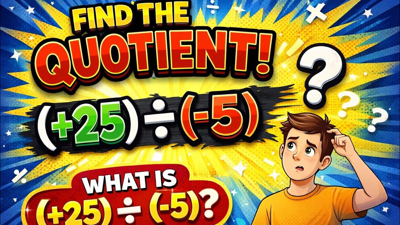 Can You Solve This? How to divide Integers (+25) ÷ (−5) 🤔Many Students Get This Wrong! (+25) ÷ (−5)