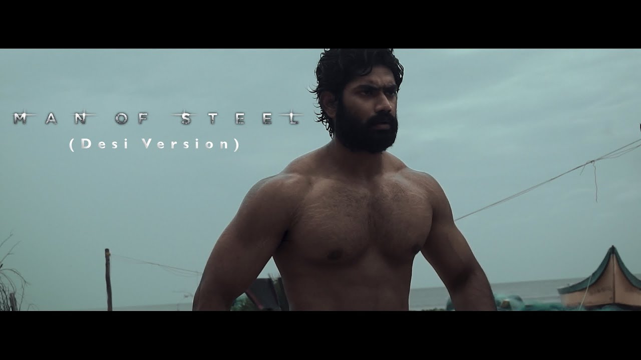 MAN OF STEEL (Desi Version) 