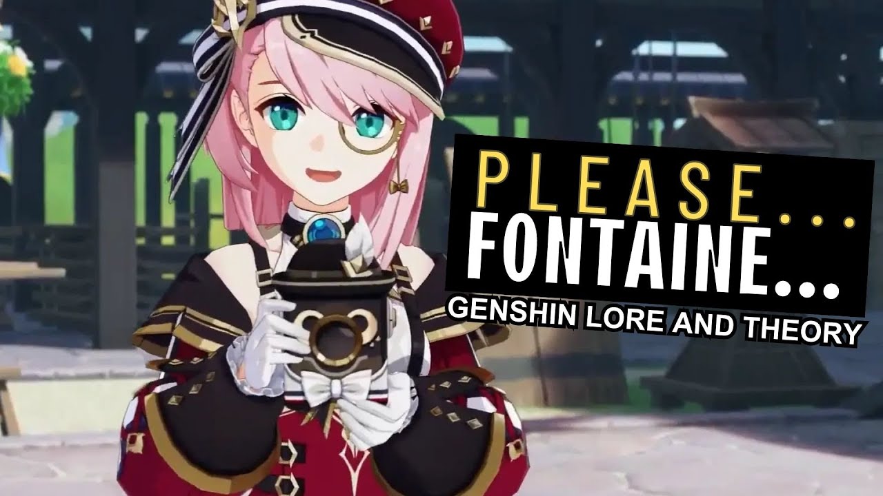 What I Want From Fontaine [Genshin Impact Lore Discussion]