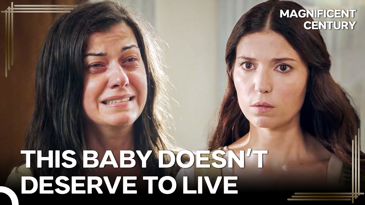 Faked the Death of Nigar&rsquo;s Baby and Took Her Away! | Magnificent Century