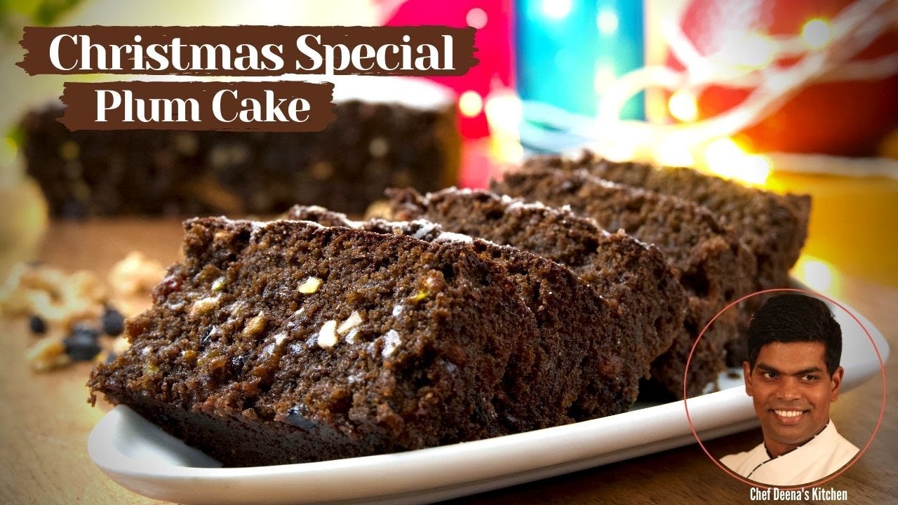 Plum Cake Recipe In Tamil | Christmas Special Plum Cake | CDK #372 | Chef Deena's Kitchen