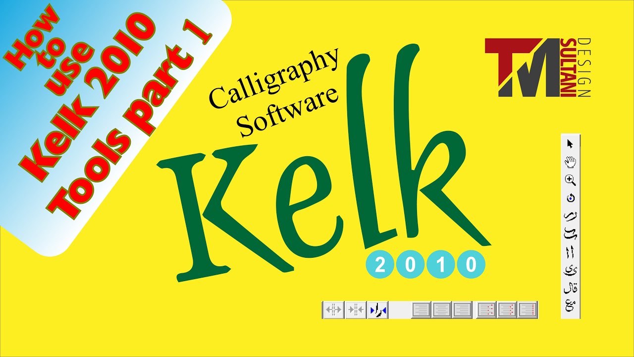 How to use Kelk 2010 Tools part 1 | kelk 2010 calligraphy software