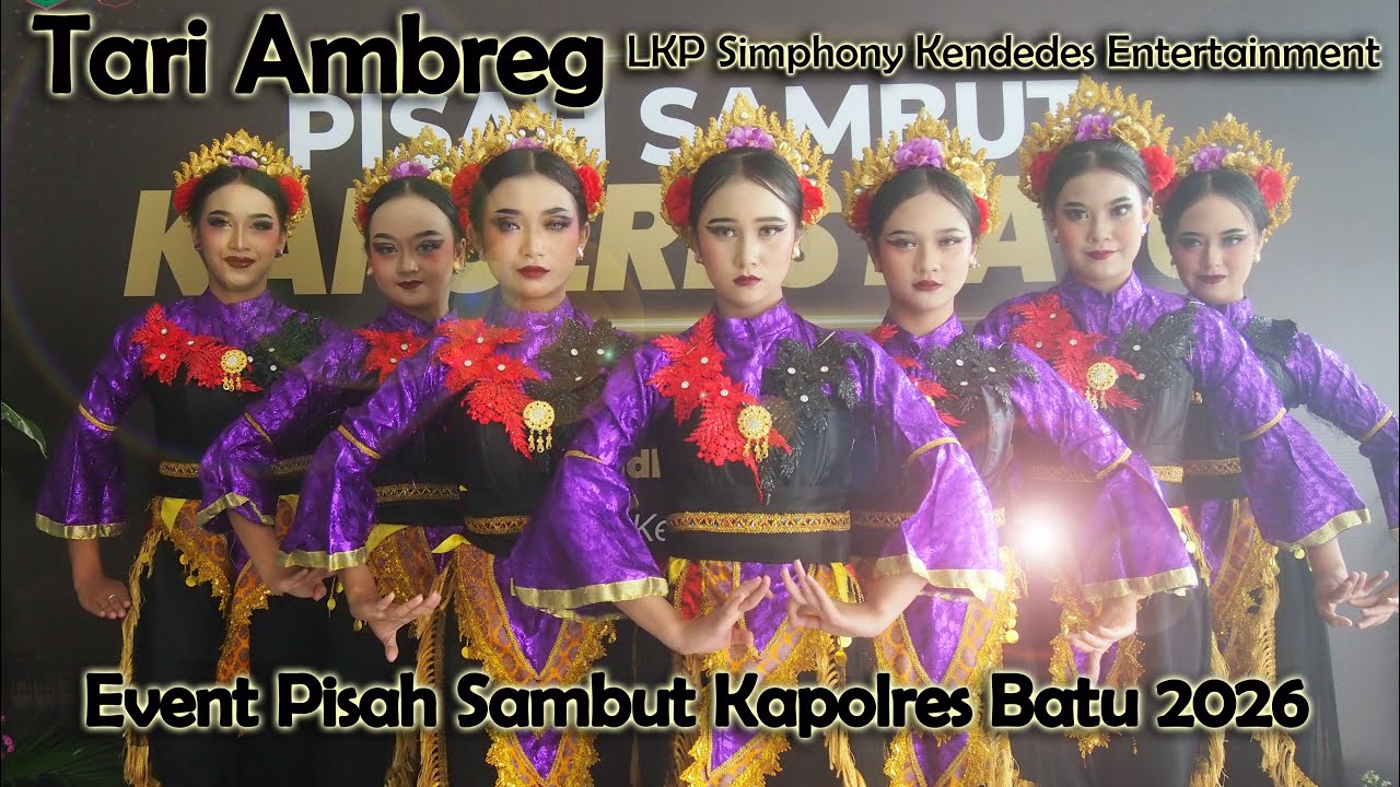 Tari Ambreg - LKP Simphony Kendedes Entertainment - Event Pisah Sambut Kapolres Batu 2026