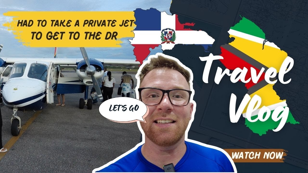 HAD TO TAKE A PRIVATE JET TO GET TO THE DR FROM GUYANA