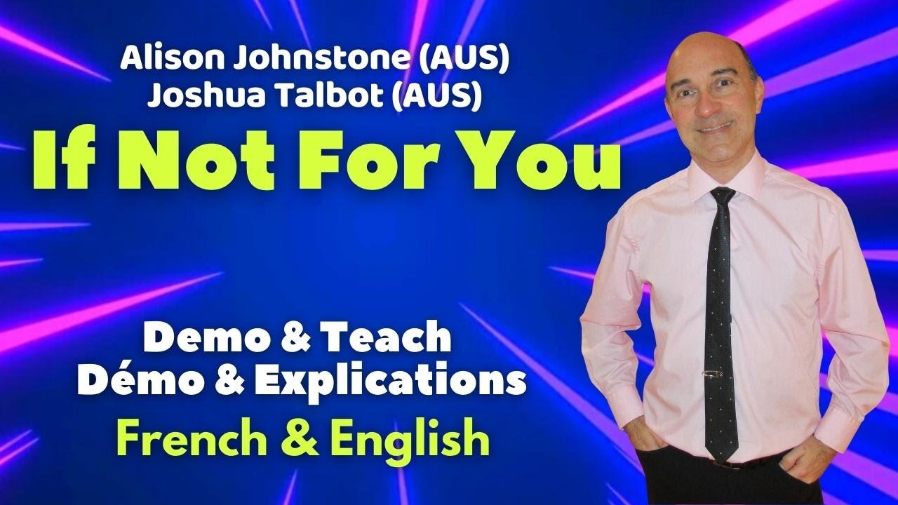 If Not For You Line Dance (Dance & Teach / Démo & explications / French & English)