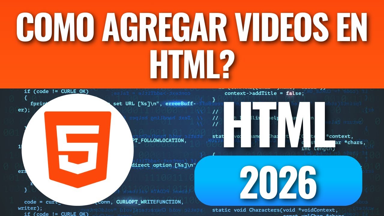 Como agregar Videos en HTML? en menos de 10 minutos
