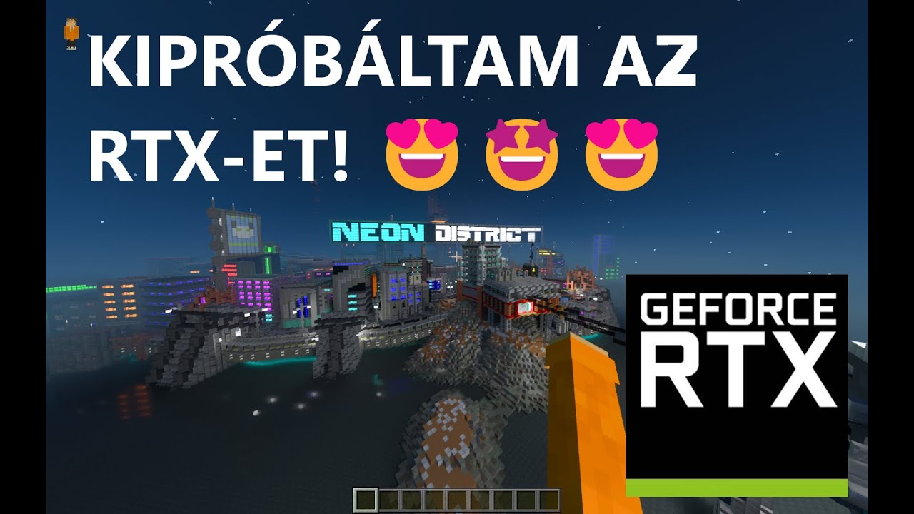 KIPRÓBÁLTAM A MINECRAFT RTX-ET!😍