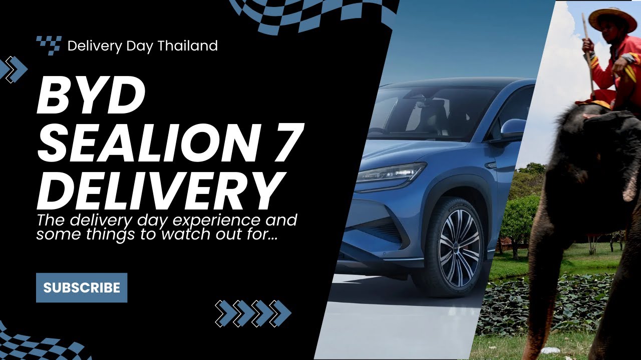 BYD Sealion 7 - what to watch for when taking delivery and how to avoid some tricks of the trade