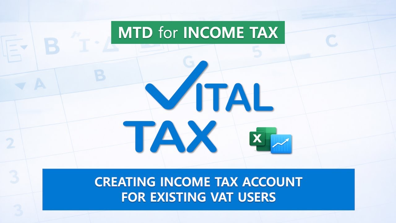 Income Tax Account Setup for Existing VAT Users | VitalTax