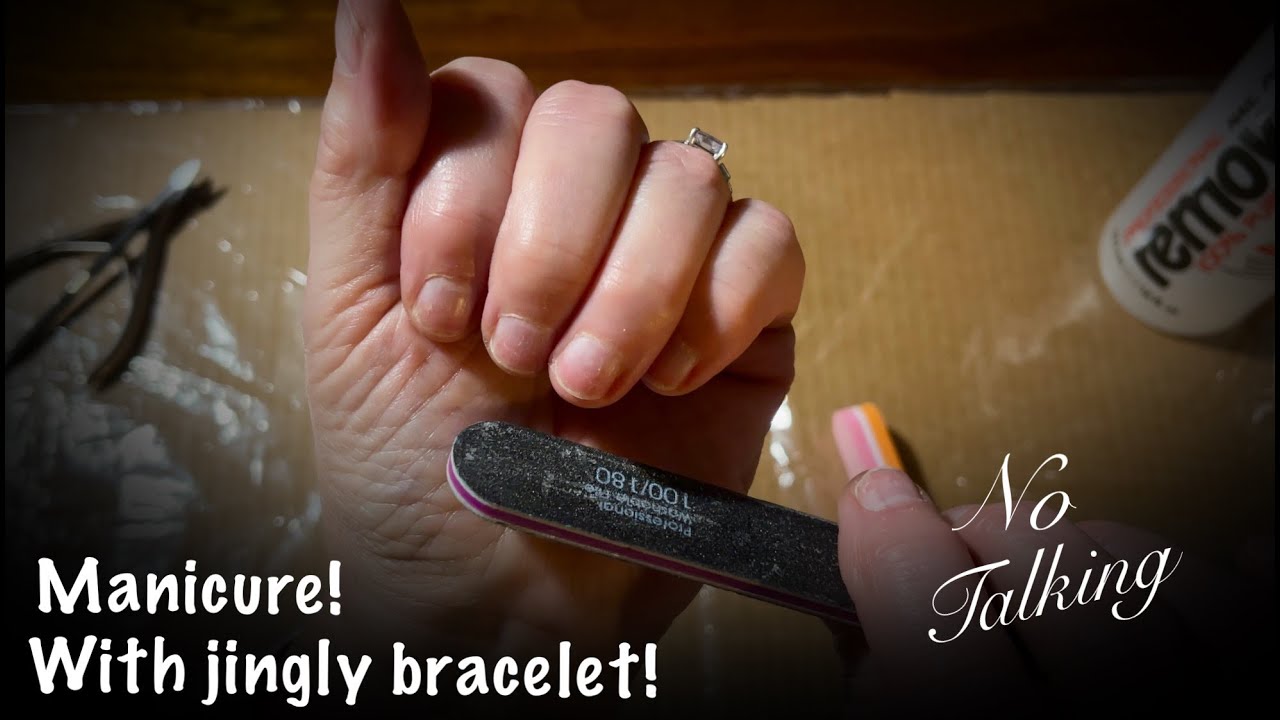 ASMR Nail Filing With Jingly Bracelet! (No talking version) Request! Looped 1X