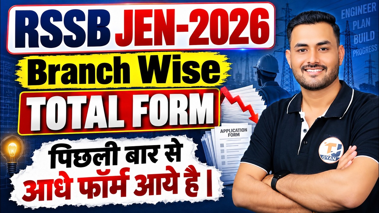 RSSB JEN 2026 Total Application Form || RSSB JEN Branch Wise Total Form 2026