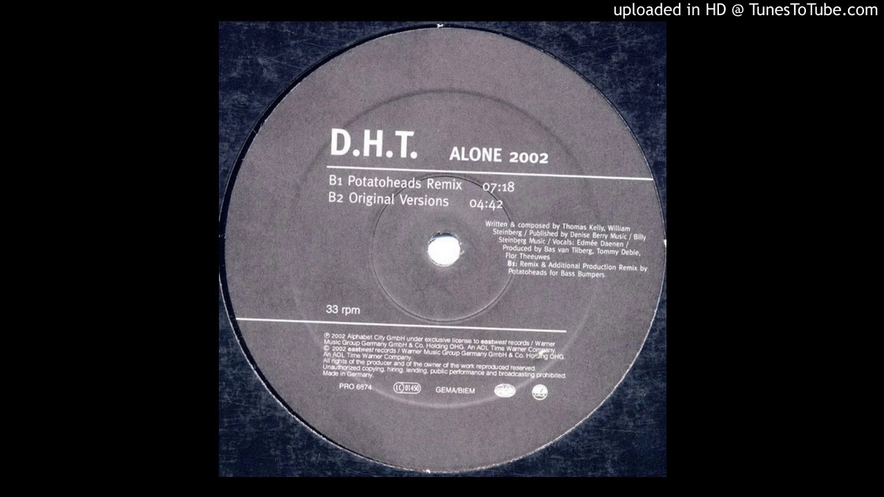 D.H.T. - Alone 2002 (Original Version)
