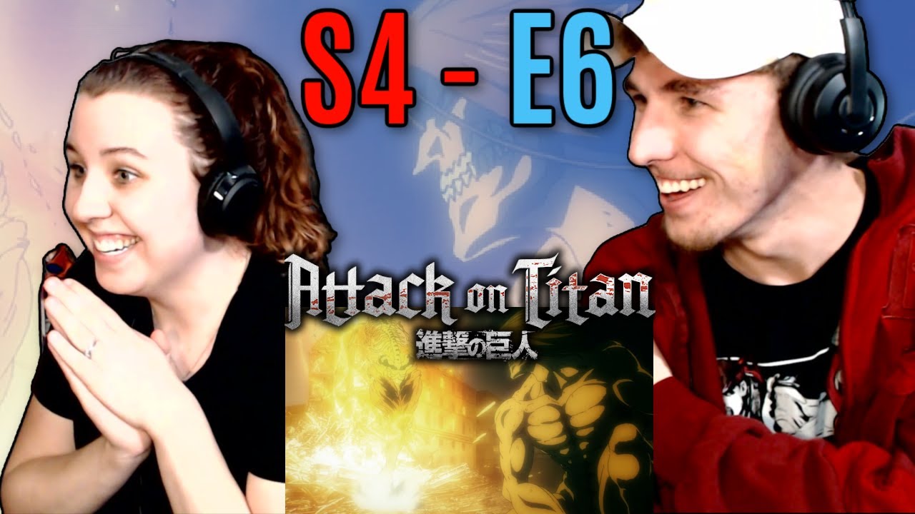 My Sister and I React to Attack on Titan S4 - E6
