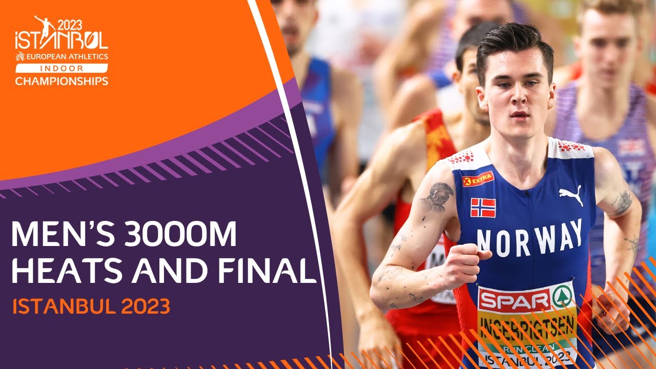 Men's 3000m heats AND final. FULL replays | Istanbul 2023