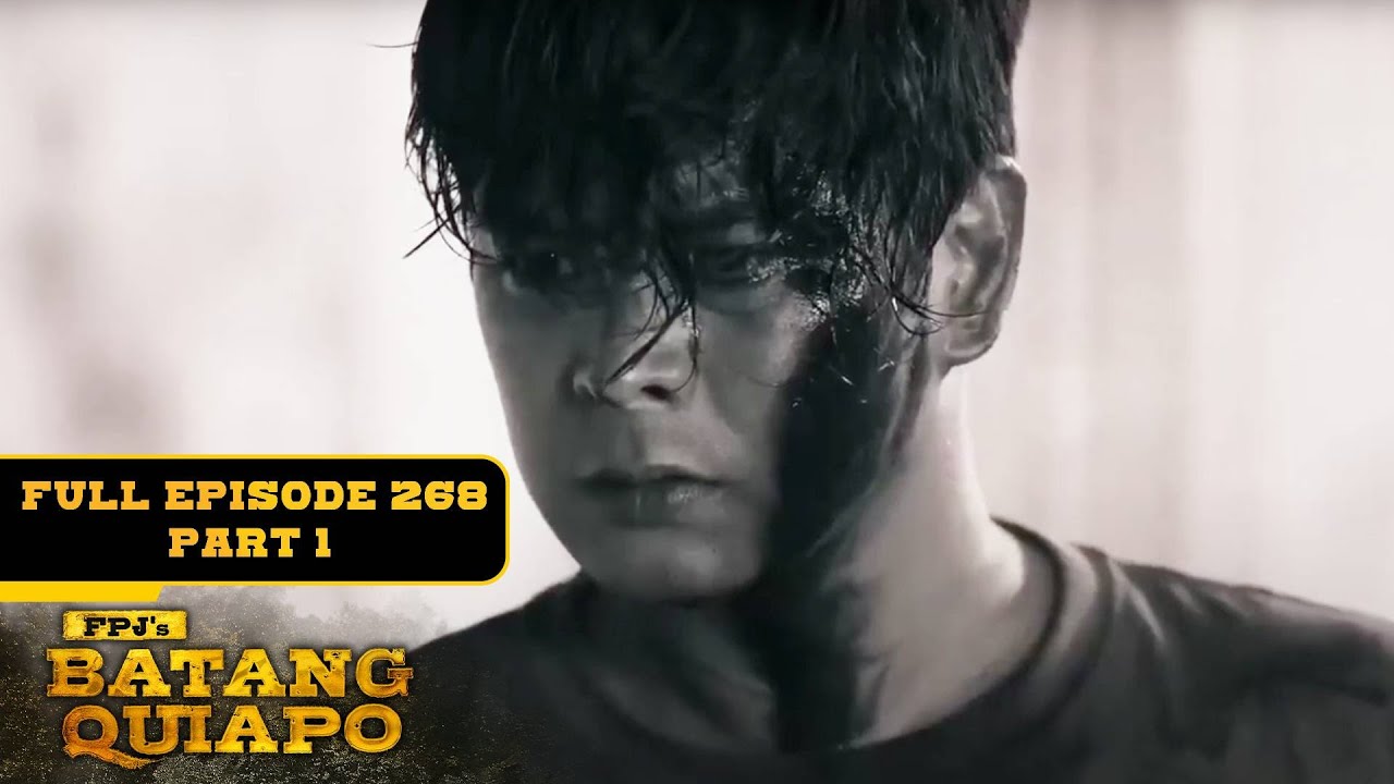 FPJ's Batang Quiapo Full Episode 268 - Part 1/2 | English Subbed