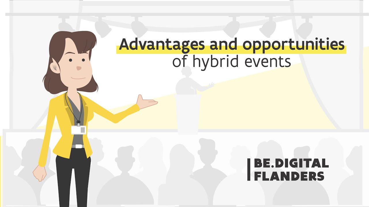Advantages and Opportunities of Hybrid Events