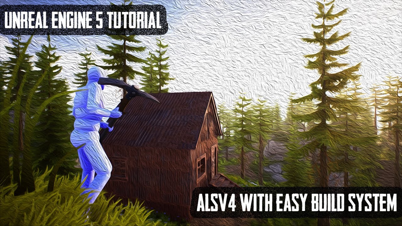 UE5 Tutorial - ALSv4 Merge With Easy Build System v10