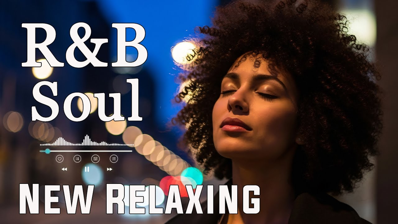 🎶 Deep Soulful R&B Vibes – Smooth Love Songs to Heal, Feel & Fall Again 💔🌙