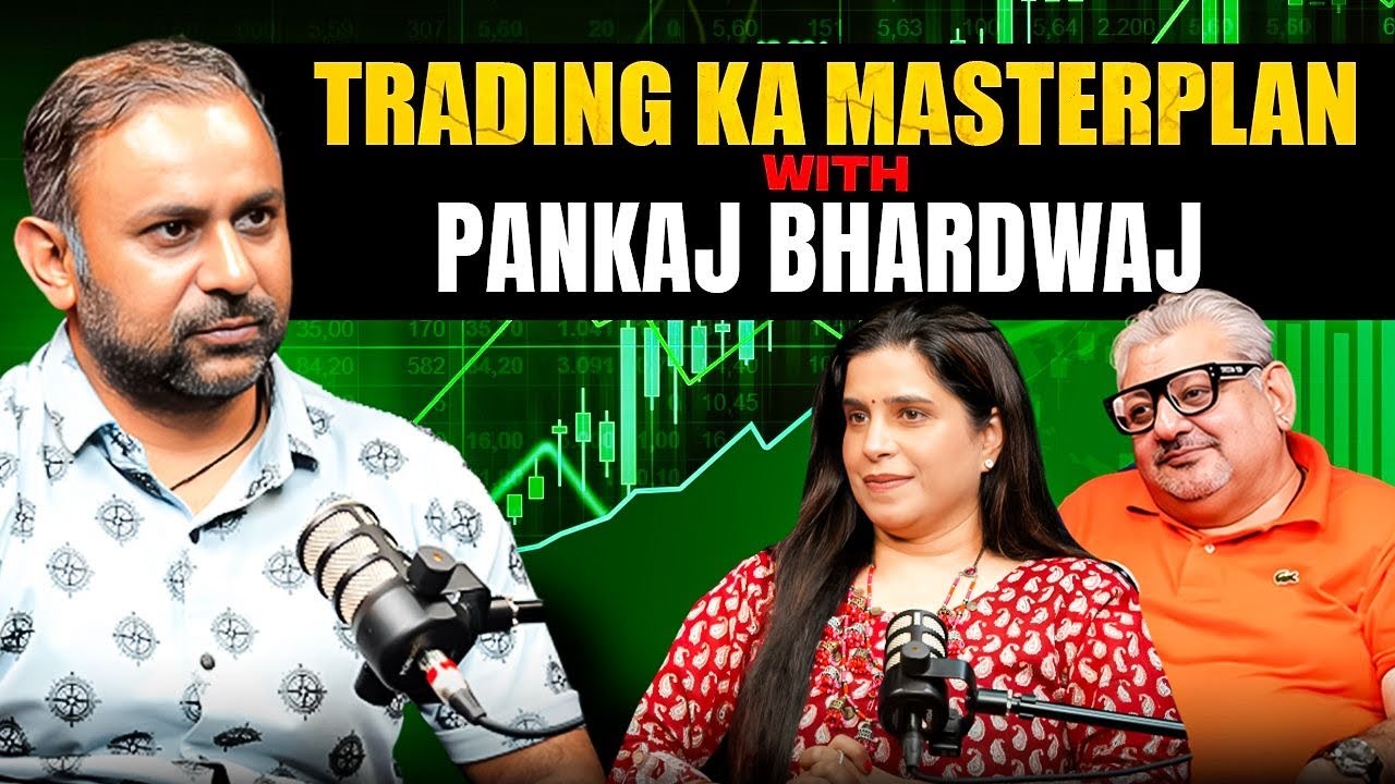 Trading Mindset & Practical Lessons ft Pankaj Bhardwaj 3.0 | #stockmarket