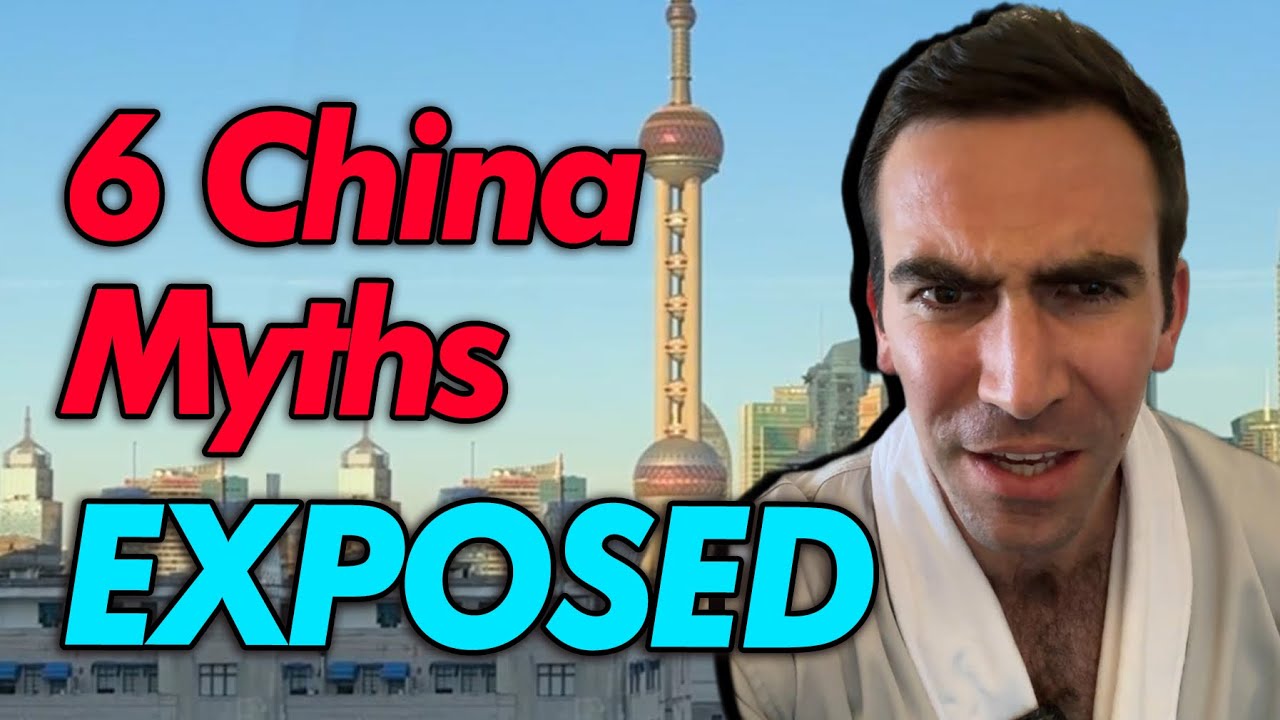 Debunking the 6 Biggest Misconceptions About China! 