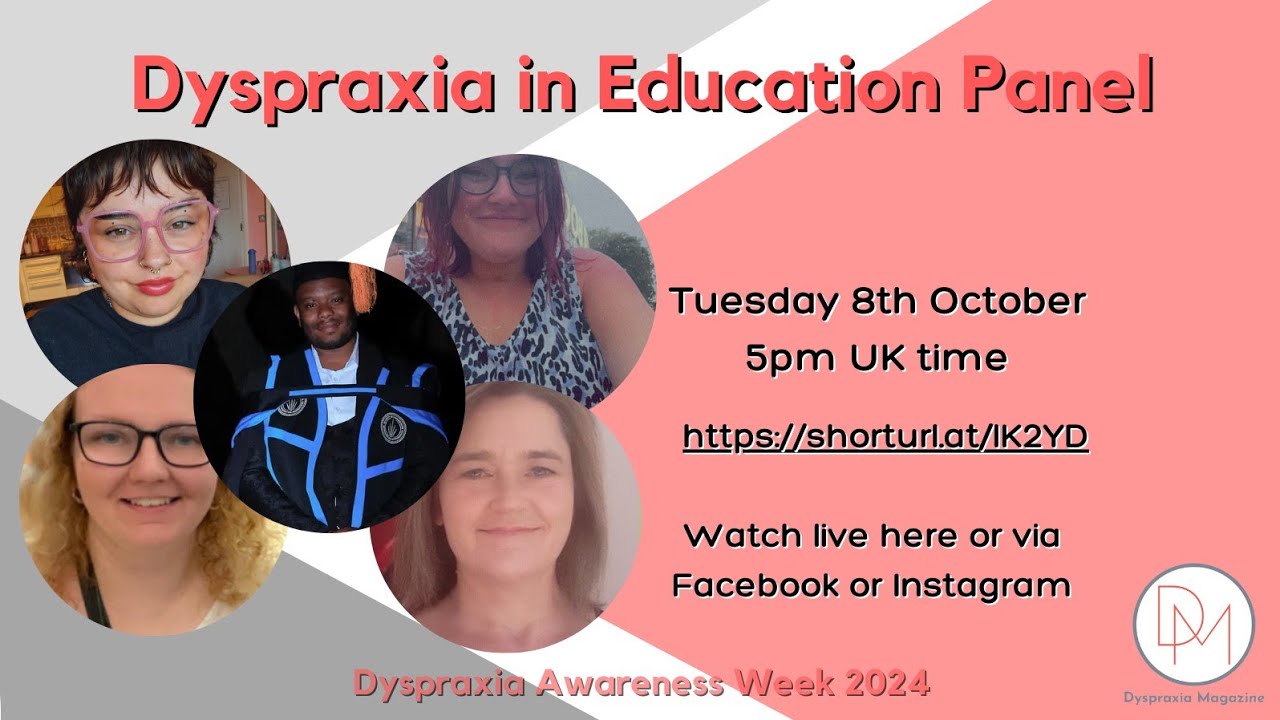 Dyspraxia in Education Panel