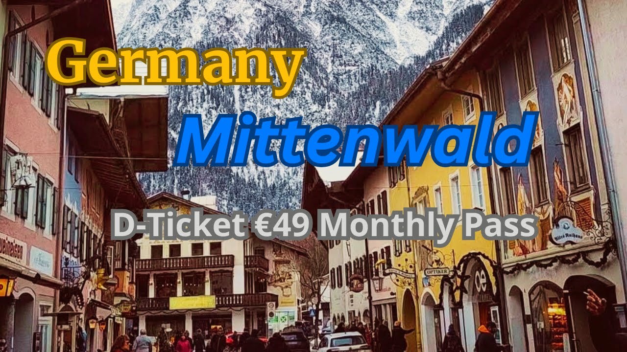 The most beautiful Alpine town in Germany - Mittenwald