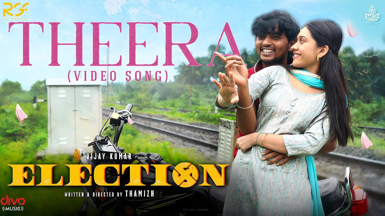 Theera - Video Song | Election | Vijay Kumar | Richa Joshi | Thamizh | Govind Vasantha | Divo Music