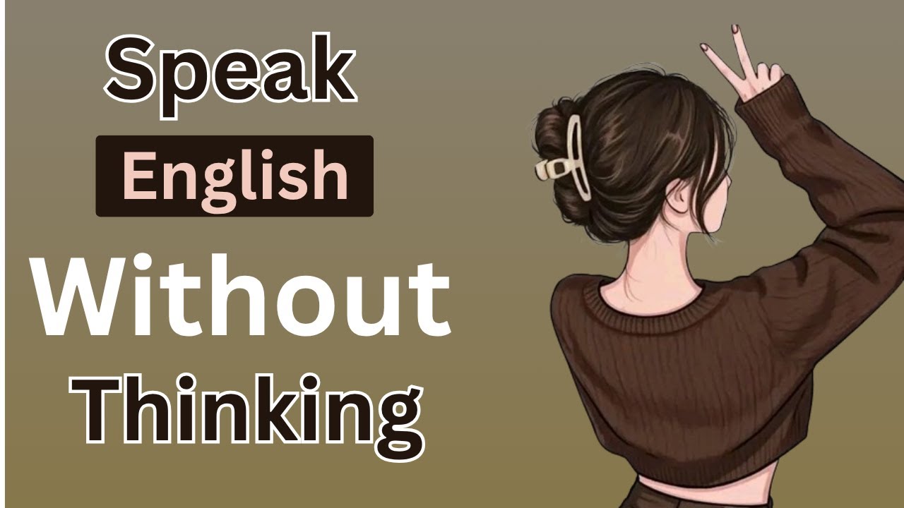 Speak English Without Thinking | Train Your Brain to Speak English  | Practice Speaking And Reading
