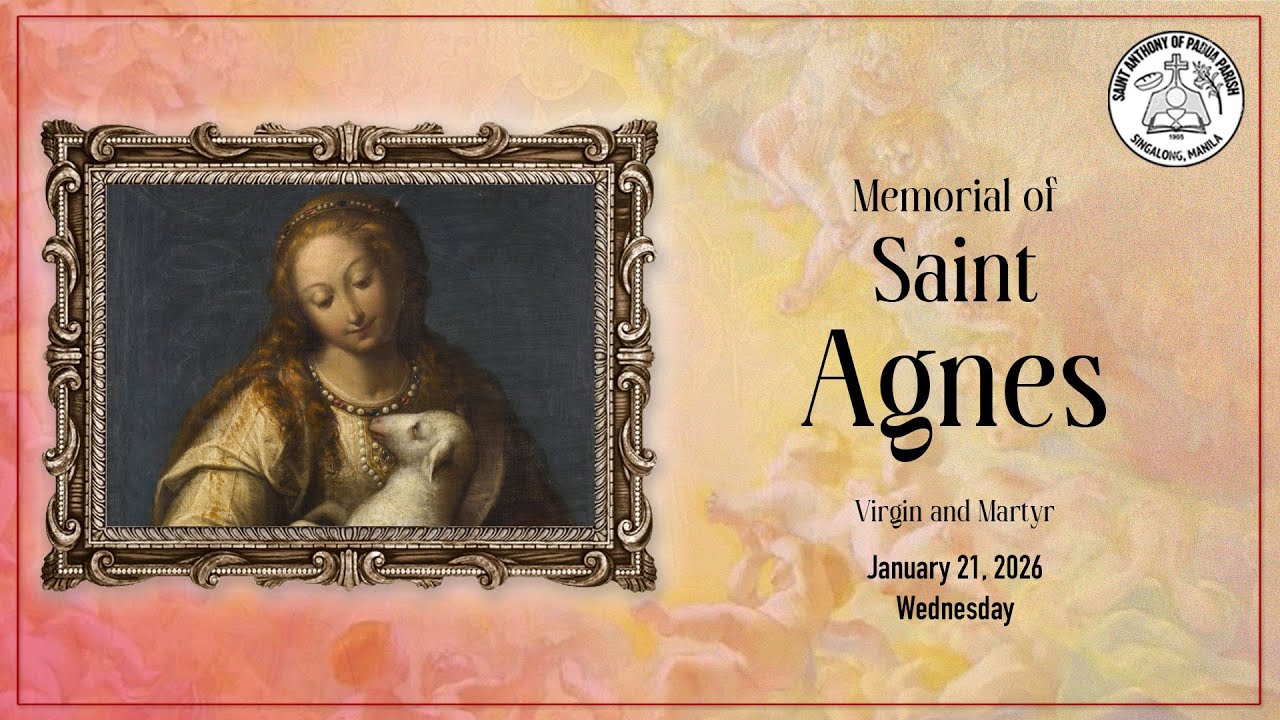 Memorial of Saint Agnes | 7:30 AM Holy Mass | January 21, 2026