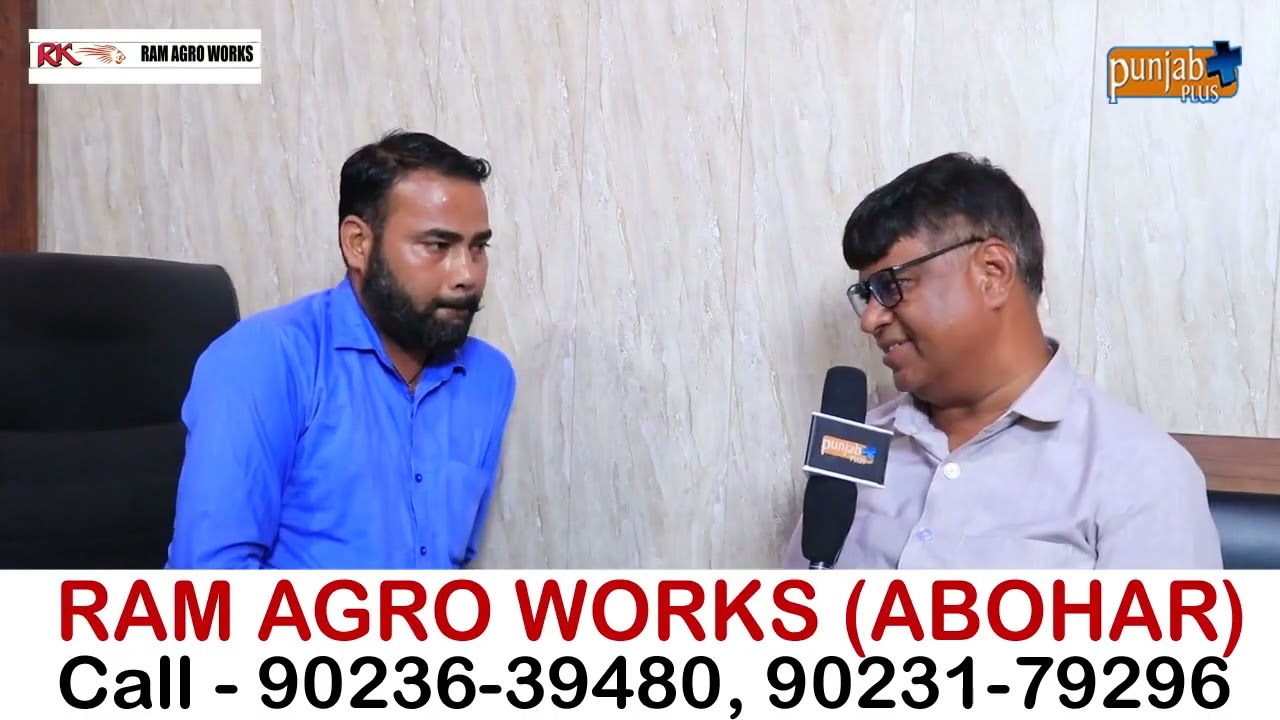 RAM AGRO WORKS (ABOHAR)